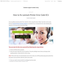 How to fix Lexmark Printer Error Code EC1 - Customer-support-number’s diary