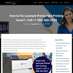 How to Fix Lexmark Printer Not Printing Issue?