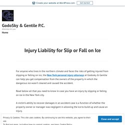Injury Liability for Slip or Fall on Ice – GodoSky & Gentile P.C.