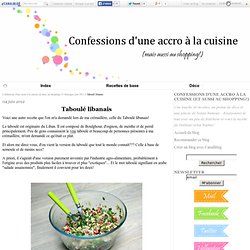 Taboulé libanais - Confessions d'une accro à la cuisine (et aussi au shopping!)