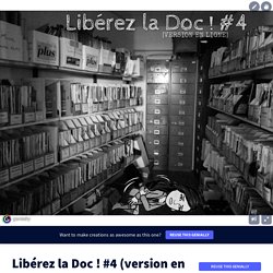 Libérez la Doc ! #4 (version en ligne) by PETIT Anne on Genially