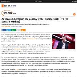 Advocate Libertarian Philosophy with This One Trick! (It's the Socratic Method)