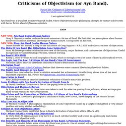 Critiques Of Libertarianism: Criticisms of Objectivism (or Ayn Rand).