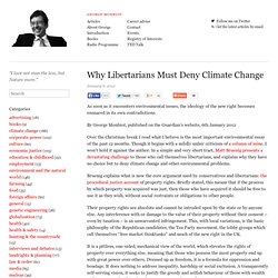 Why Libertarians Must Deny Climate Change