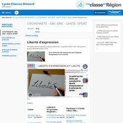 Liberté d'expression - CITOYENNETÉ - EMI- EMC - SANTE- SPORT - Lycée Etienne Mimard