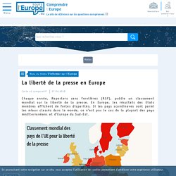 La liberté de la presse en Europe - S'informer sur l'Europe - Toute l'Europe