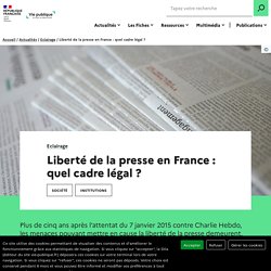 Liberté de la presse en France : quel cadre légal ?