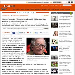 Noam Chomsky: Obama's Attack on Civil Liberties Has Gone Way Beyond Imagination