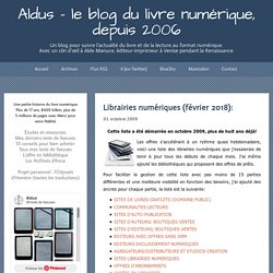 Librairies numériques (février 2018): - Aldus - le blog du livre numérique, depuis 2006