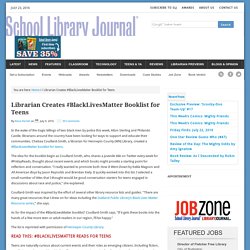 Librarian Creates #BlackLivesMatter Booklist for Teens