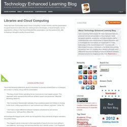 Libraries and Cloud Computing