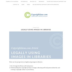 Legally Using Images in Libraries - Copyrightlaws.com: Copyright courses and education in plain English