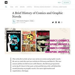 A Brief History of Comics and Graphic Novels