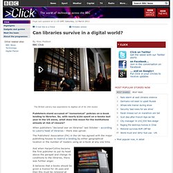 Can libraries survive in a digital world?