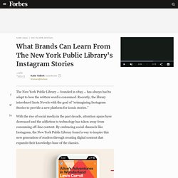 What Brands Can Learn From The New York Public Library's Instagram Stories