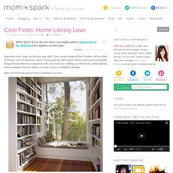 Cool Finds: Home Library Love