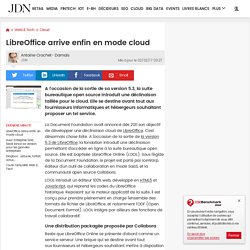 LibreOffice arrive enfin en mode cloud