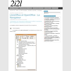 : LibreOffice et OpenOffice : Le Navigateur