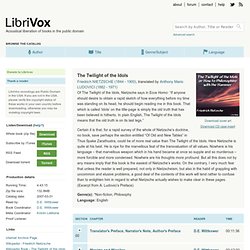 LibriVox, The Twilight of the Idols
