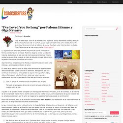 Libro Lésbico: I've Loved You So Long - Lesbicanarias
