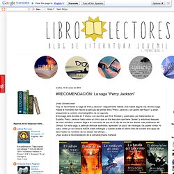 ~Librolectores~: #RECOMENDACIÓN: La saga "Percy Jackson"