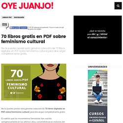 70 libros gratis en PDF sobre feminismo cultural
