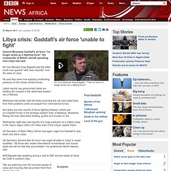 Libya crisis: Gaddafi's air force defeated, says RAF