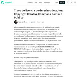 Tipos de licencia de derechos de autor: Copyright Creative Commons Dominio Publico