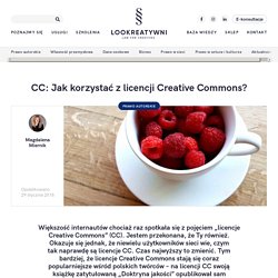 Czym są licencje Creative Commons? Jak korzystać z licencji Creative Commons?