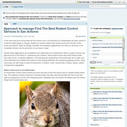 Approach to manage Find The Best Rodent Control Services In San Antonio?