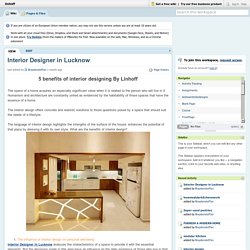 5 benefits of interior designing By Linhoff