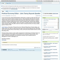 Political Economy Editor - John Tamny Keynote Speaker