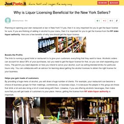Why is Liquor Licensing Beneficial for the New York Sellers?