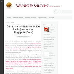 Boulets à la liégeoise sauce Lapin (comme au BlogopotesTour)