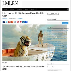 10 Life Lessons From The Life Of Pi ← LMLRN