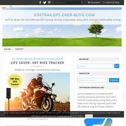 Life Saver- VBT Bike Tracker