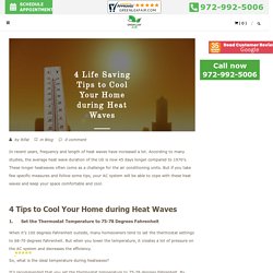 4 Life Saving Tips to Cool Your Home during Heat Waves