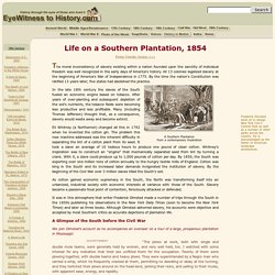 Life on a Southern Plantation, 1854