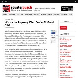 Life on the Layaway Plan: We’re All Greek Now