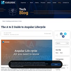 The A to Z Guide to Angular Lifecycle