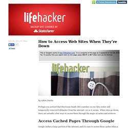 Updates: How to Access Web Sites When They're Down
