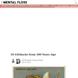 10 Lifehacks from 100 Years Ago