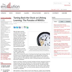 Turning Back the Clock on Lifelong Learning: The Paradox of MOOCs