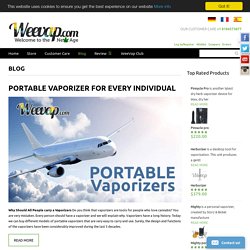 Vaping Lifestyle & Everything E-liquids Love Blogs - WeeVap