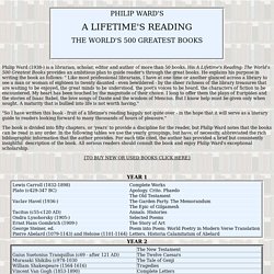 PHILIP WARD'S A LIFETIME READING: THE WORLD'S 500 GREATEST BOOKS