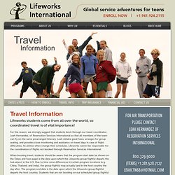 Lifeworks - Travel Info - Flight Information for summer camps in the BVI, Costa Rica, Galapagos, Ecuador, Thailand, China, India, and Peru