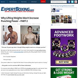 Why Lifting Weights Won’t Increase Punching Power – PART 2