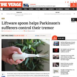 Liftware spoon helps Parkinson's sufferers control their tremor