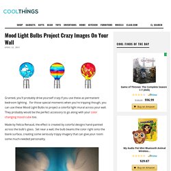 Mood Light Bulbs Project Crazy Images On Your Wall