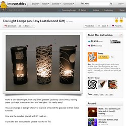 Tea Light Lamps (an Easy Last-Second Gift)